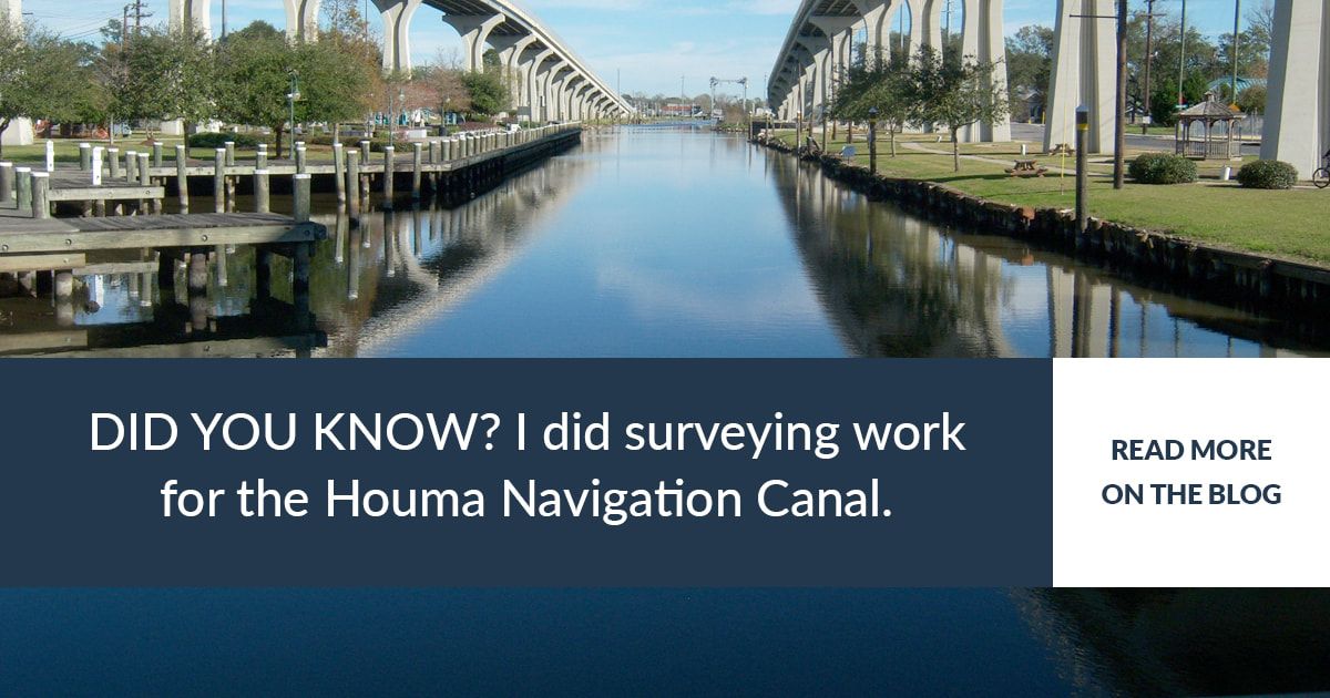 Surveying experience: Houma Navigation Canal Lock Complex